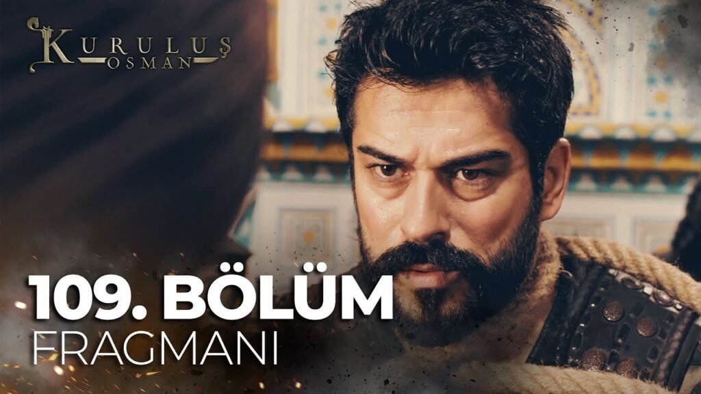 Kurulus Osman Season 4 Episode 109 Trailer 1 English Subtitles