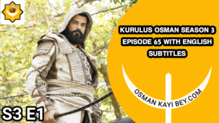 Kurulus Osman Season 3 Episode 65 ith English Subtitles | S3 E1
