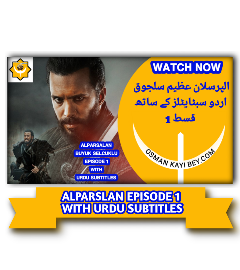 Alparslan Episode 1 With Urdu Subtitles