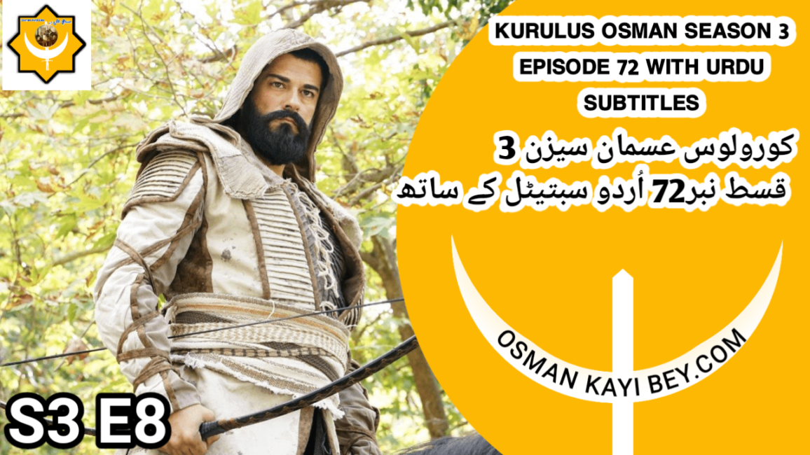 Kurulus Osman Season 3 Episode 72 With Urdu Subtitles | S3 Ep8