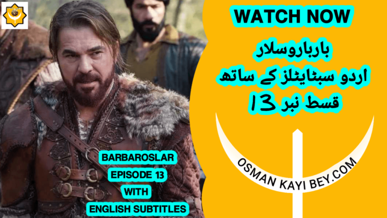 Barbaroslar Episode 13 With Urdu Subtitles