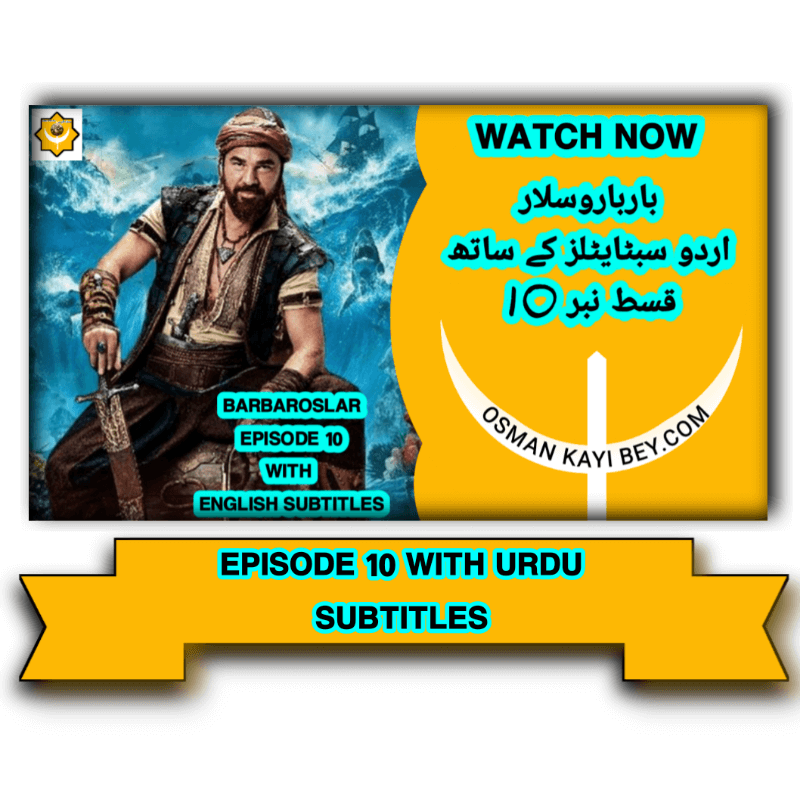 Barbaroslar Episode 10 With Urdu Subtitles