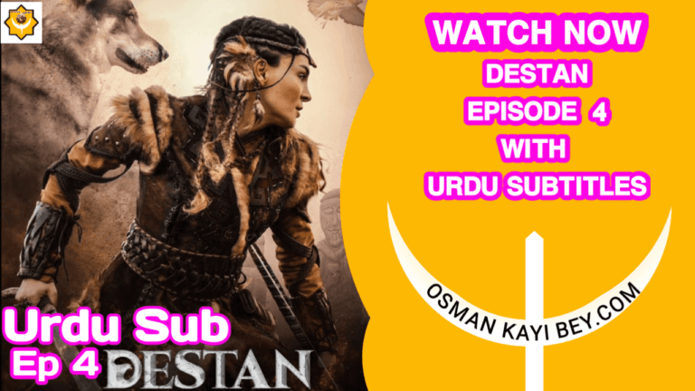 Destan Episode 4 With Urdu Subtitles