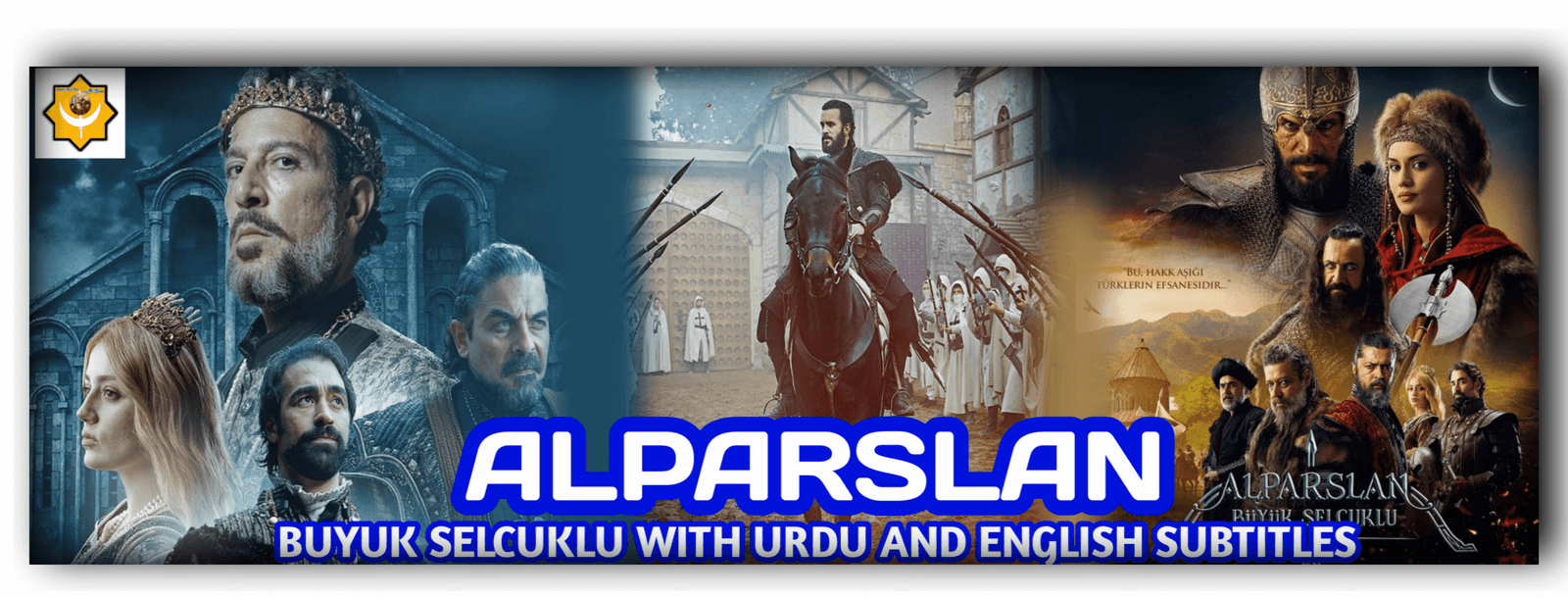 Watch Alparslan Buyuk Selcuklu With urdu And English Subtitles