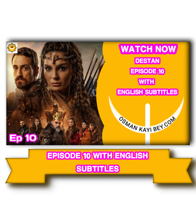 Destan Episode 10 With English Subtitles