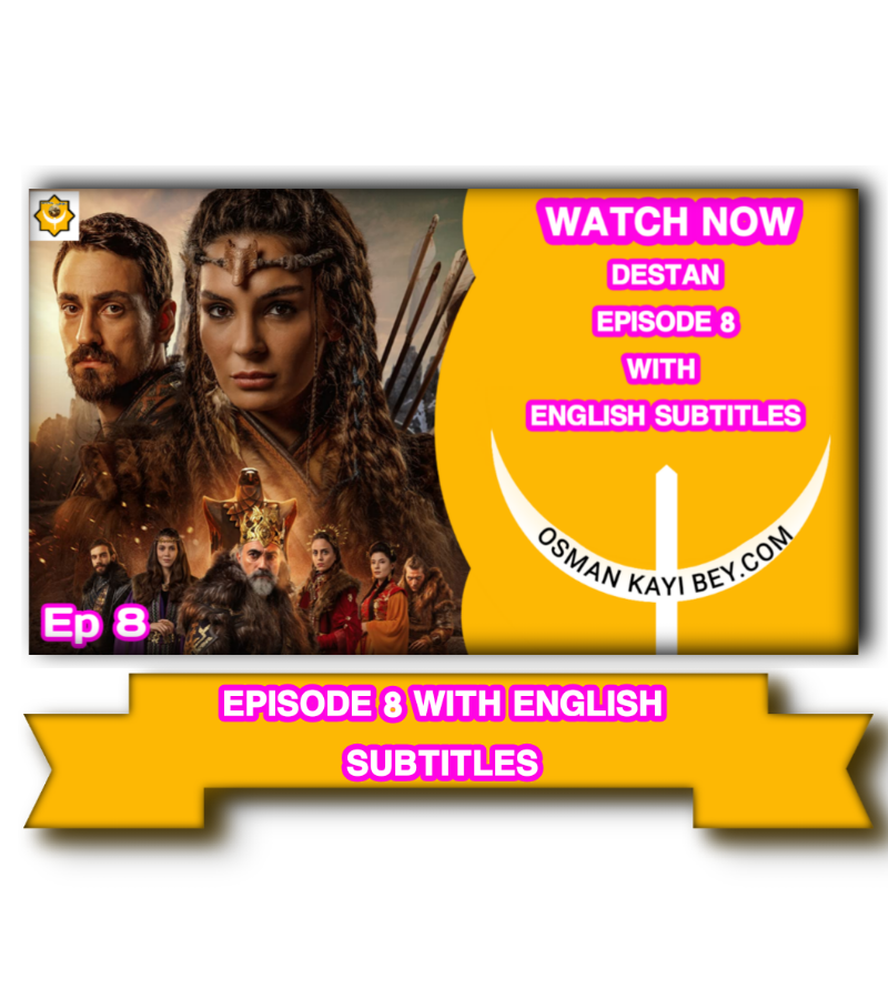 Destan Episode 8 With English Subtitles
