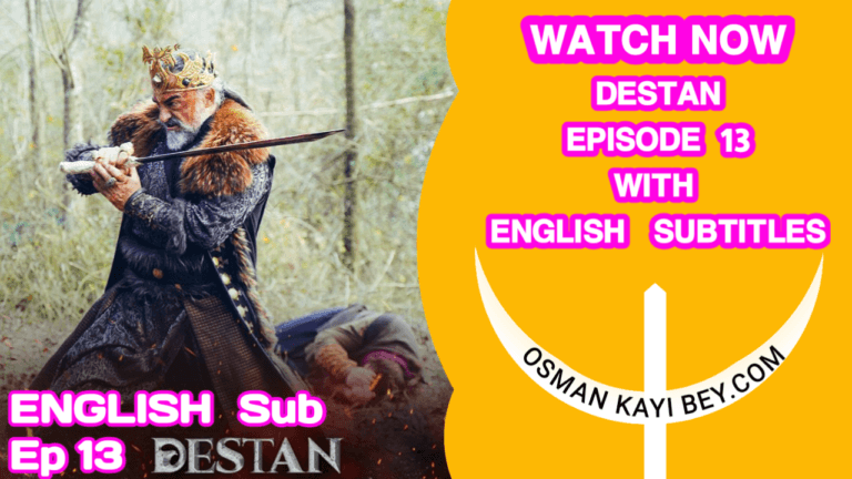 Destan Episode 13 With English Subtitles