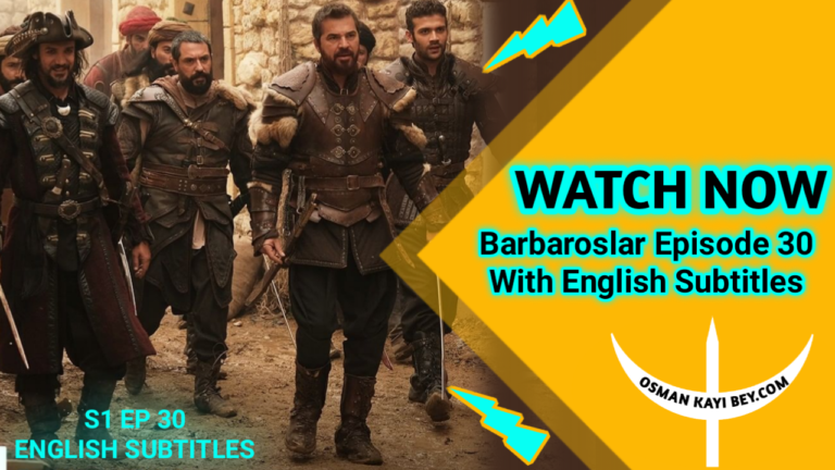 Barbaroslar Episode 30 With English Subtitles
