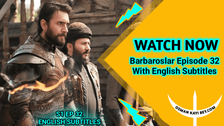 Barbaroslar Episode 32 With Urdu Subtitles