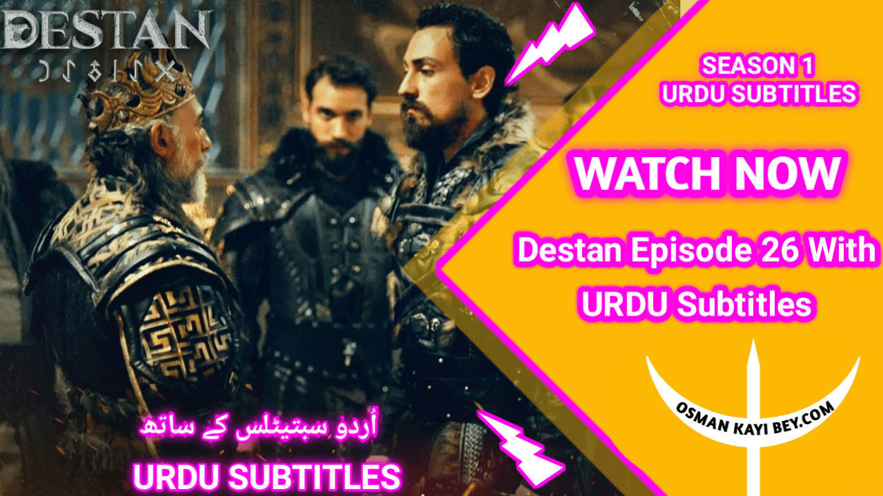 Destan Episode 26 With Urdu Subtitles