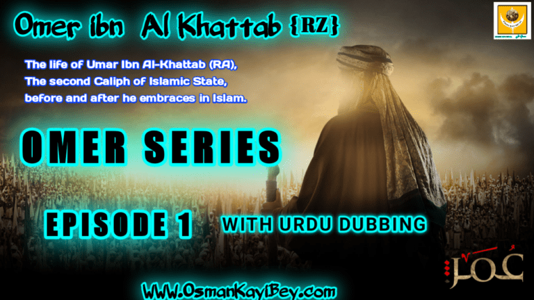 Omar Series Episode 1 With Urdu Dubbing