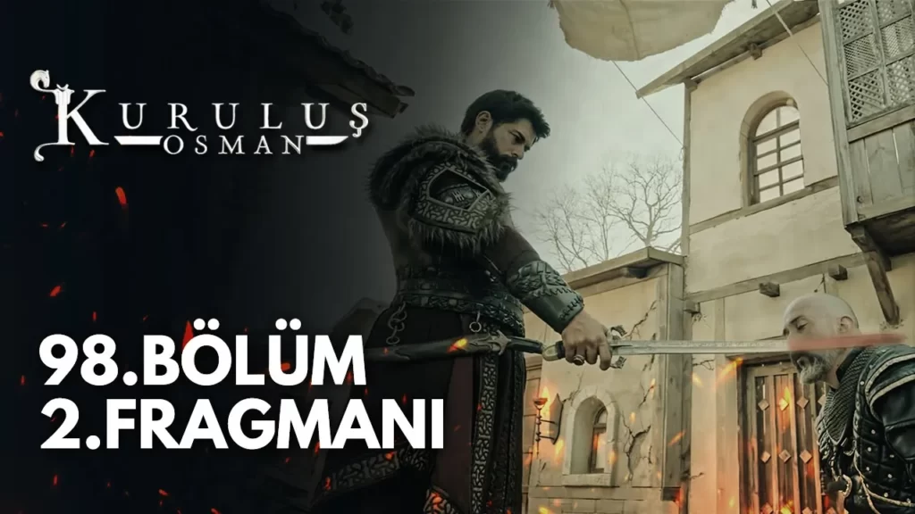 Kurulus Osman Season 3 Episode 98 Trailer 2 With English Subtitles