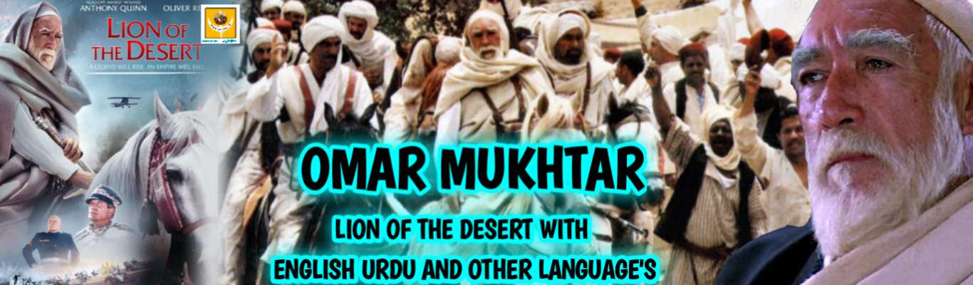 Omar Mukhtar Lion Of The Desert With English Urdu And Other Languages