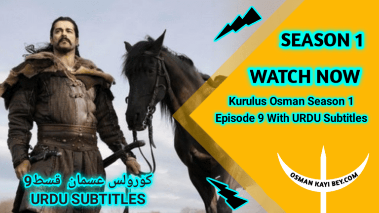 Kurulus Osman Season 1 Episode 9 With Urdu Subtitles