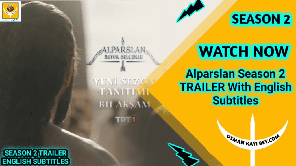 Alparslan Season 2 Trailer With English Subtitles 