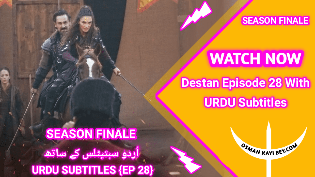 Destan Episode 28 With Urdu Subtitles