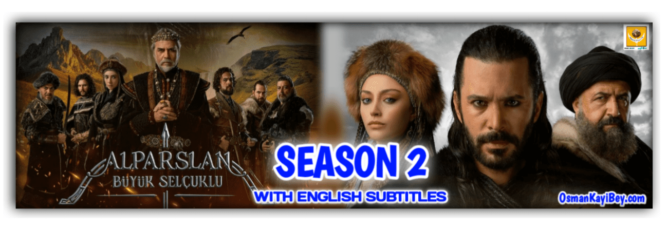Alparslan Buyuk Selcuklu Season 2 With Urdu Subtitles