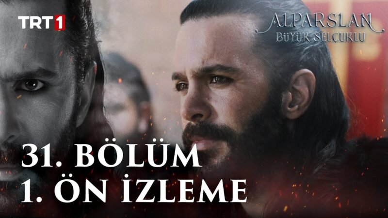 Alparslan Buyuk Selcuklu Season 2 Episode 31 Trailer 1 With English Subtitles