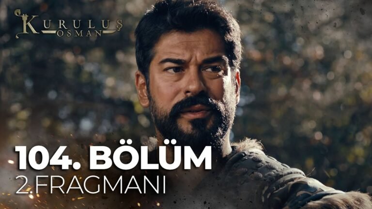Kurulus Osman Season 4 Episode 104 Trailer 2 With Urdu Subtitles