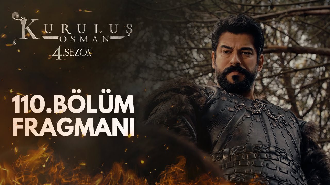 Kurulus Osman Season 4 Episode 110 Trailer 1 With English Subtitles