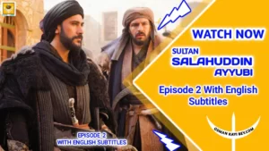 Selahaddin Eyyubi Episode 2 With English Subtitles