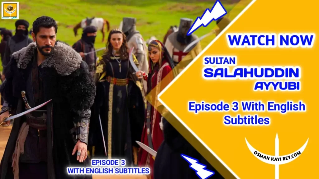 Salahuddin Ayyubi Episode 3 With English Subtitles Full HD
