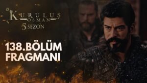 Kurulus Osman Season 5 Episode 138