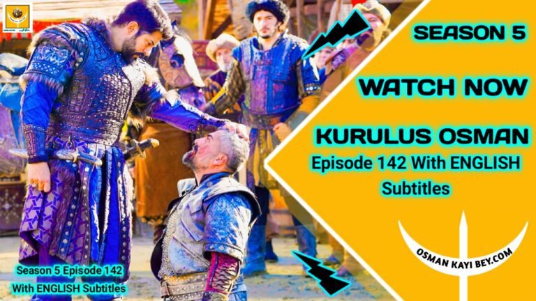 Kurulus Osman Season 5 Episode 142