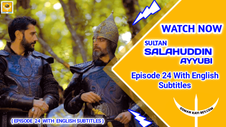 Kudus Fatihi Selahaddin Eyyubi Episode 24 With English Subtitles