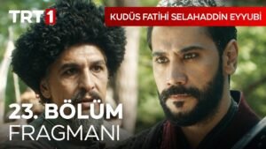 Kudus Fatihi Selahaddin Eyyubi Episode 23 With English Subtitles