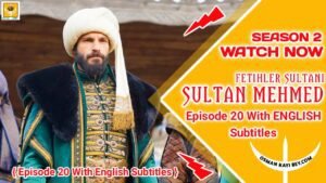 OsmanKayiBey.Com Mehmed Fetihler Sultani Season 2 Episode 20