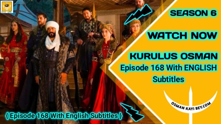 Kurulus Osman Episode 168 With English Subtitles