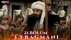 Mehmed Fetihler Episode 21