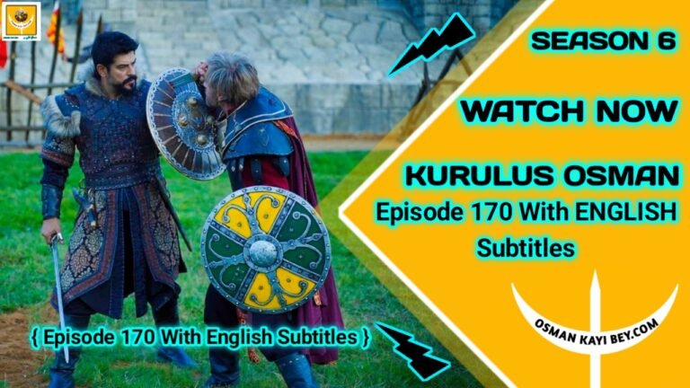 Kurulus Osman Season 6 Episode 170