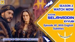 Selahaddin Eyyubi Season 2 Episode 40 With English Subtitles