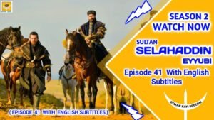 Selahaddin Eyyubi Season 2 Episode 41 With English Subtitles