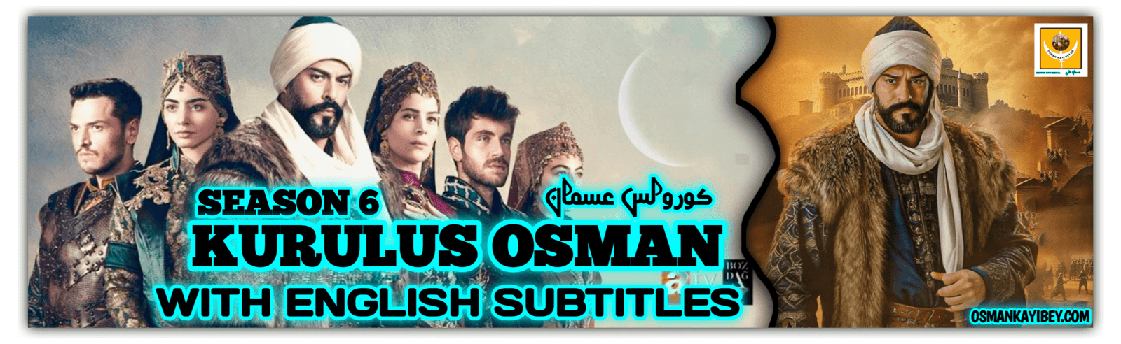 Kurulus Osman Season 6 With English Subtitles