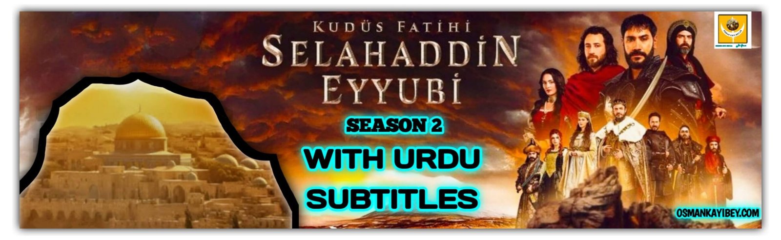 Selahaddin Eyyubi Season 2 With Urdu Subtitles