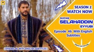 Selahaddin Eyyubi Season 2 Episode 46 English Subtitles