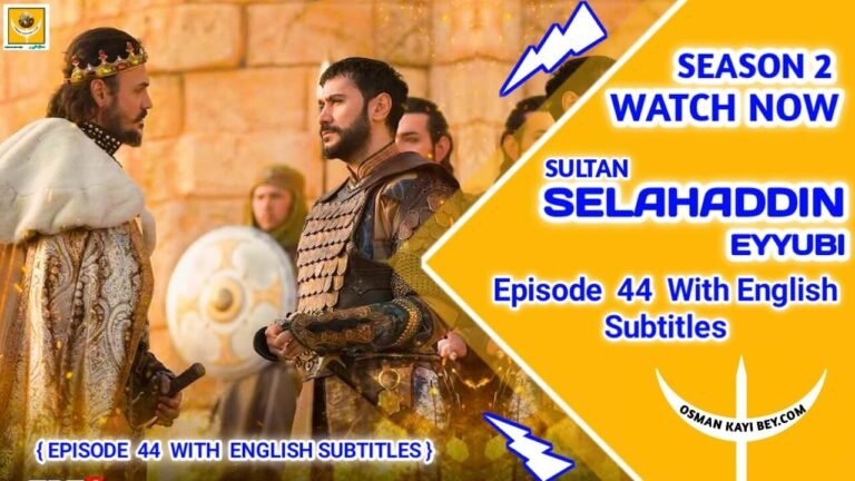 Salahuddin Ayyubi Season 2 Episode 44 With Urdu Subtitles