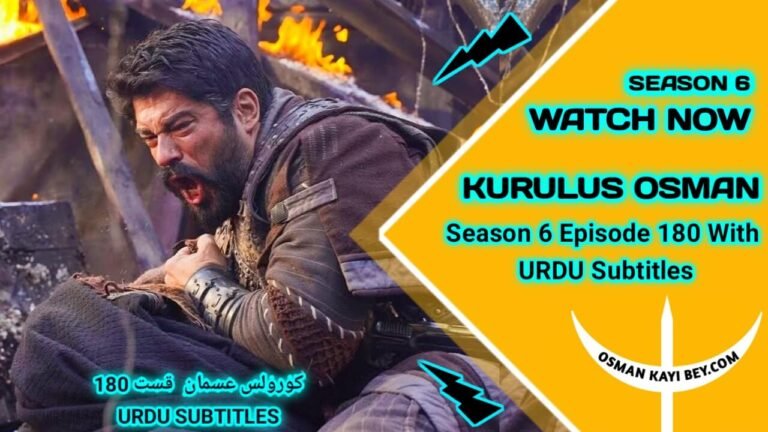 Kurulus Osman Season 6 Episode 180 With Urdu Subtitles