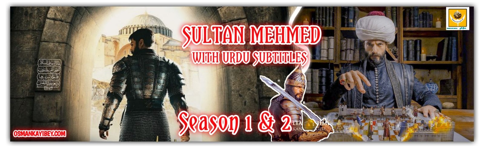 Mehmed Fetihler Sultani With Urdu Subtitles