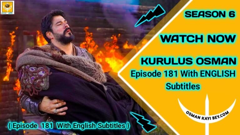 Kurulus Osman Season 6 Episode 181 With English Subtitles