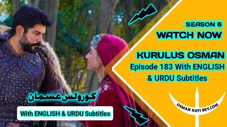 Kurulus Osman Season 6 Episode 183