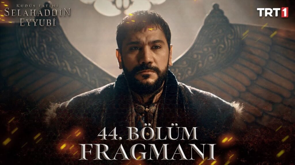 Kudus Fatihi Selahaddin Eyyubi Season 2 Episode 44