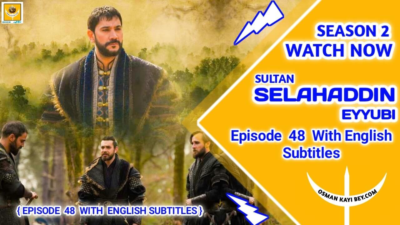 Selahaddin Eyyubi Season 2 Episode 48 English Subtitles