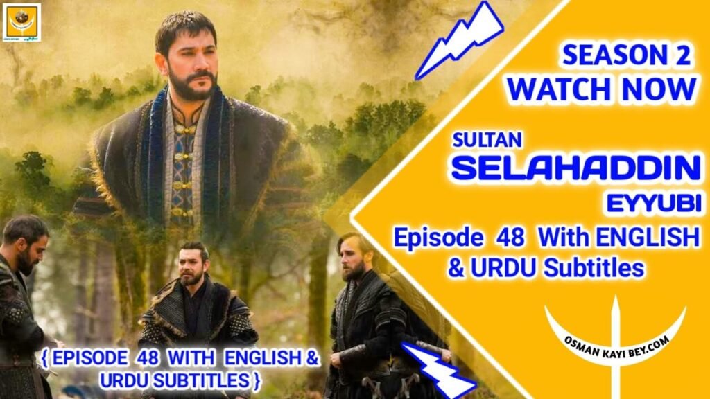 Selahaddin Eyyubi Season 2 Episode 48