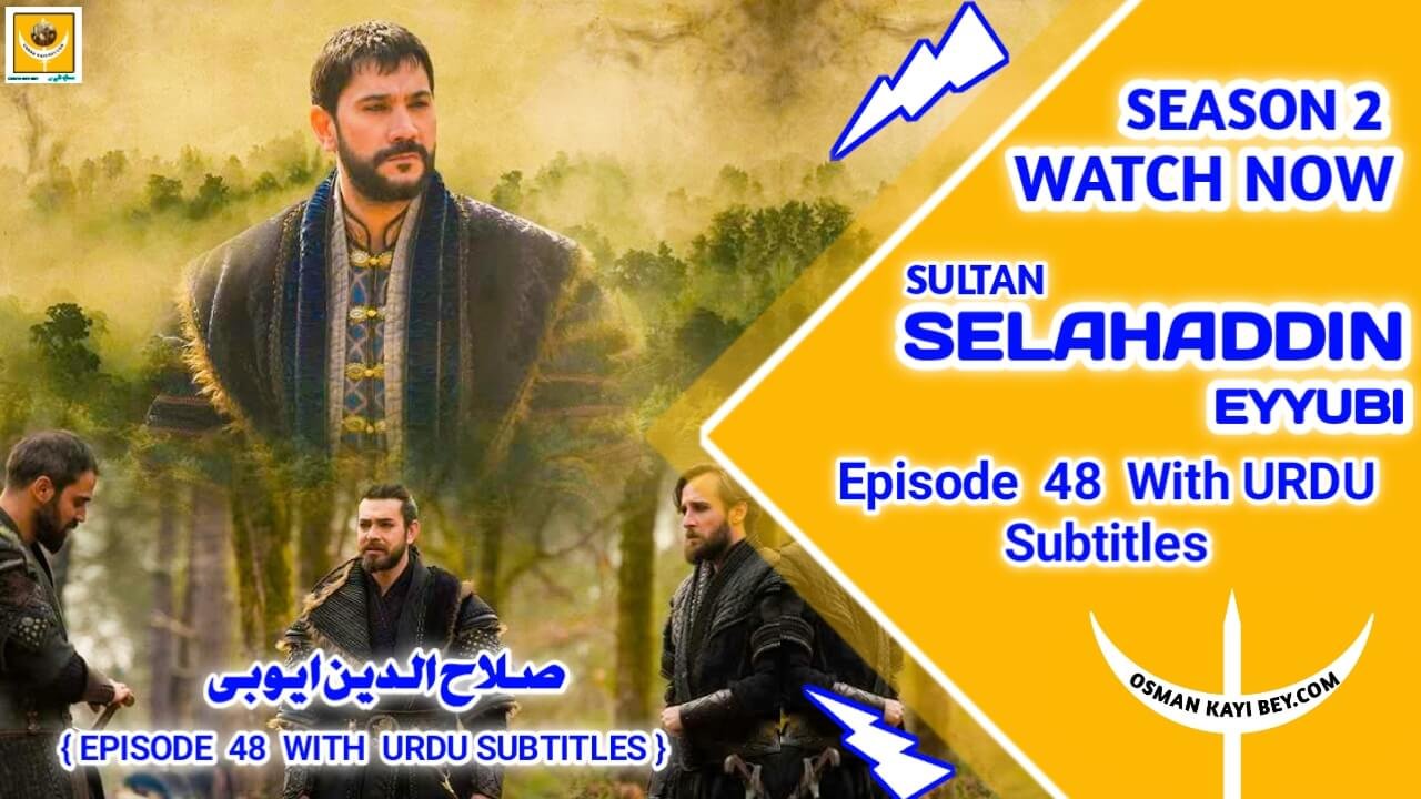 Salahuddin Ayyubi Season 2 Episode 48 With Urdu Subtitles