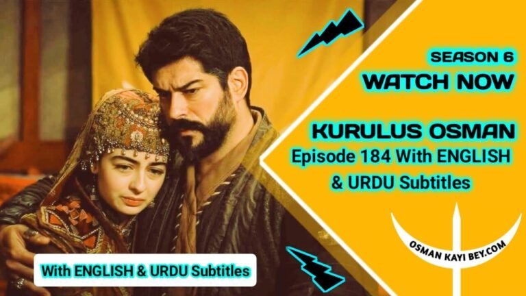 Kurulus Osman Season 6 Episode 184