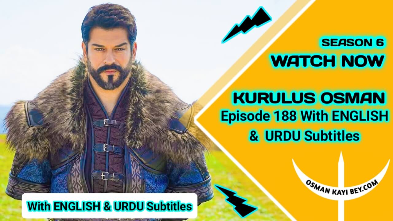 Kurulus Osman Season 6 Episode 187